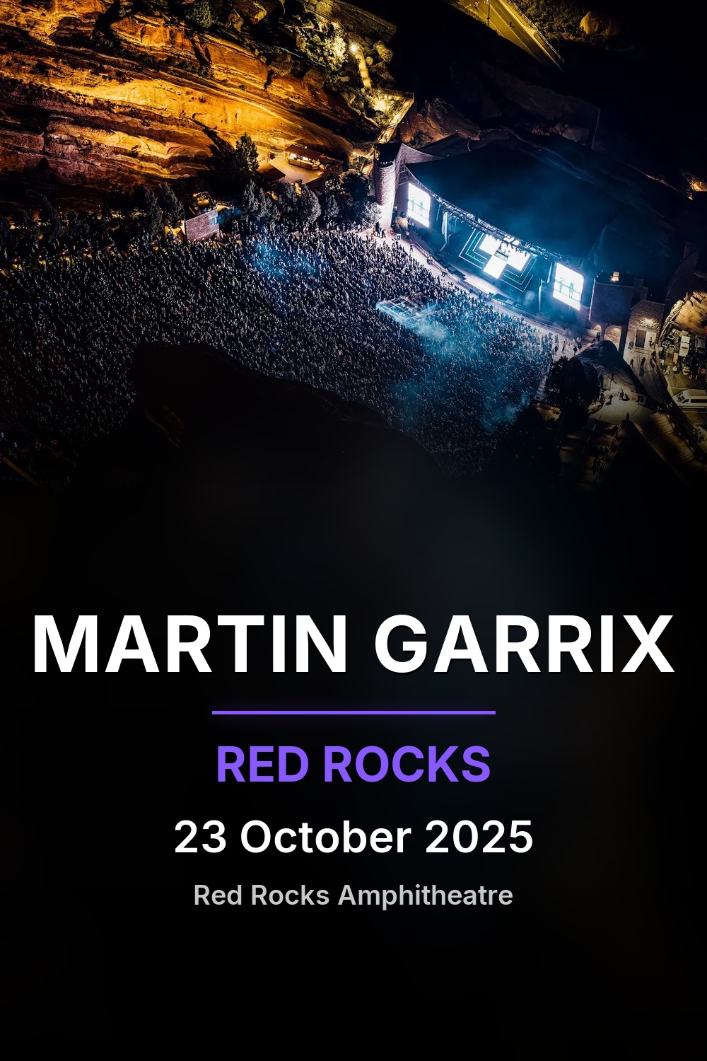 Martin Garrix at Red Rocks poster