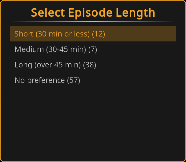 Select Episode Length question